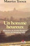 9782226020598: Un Homme heureux: Mmoires de Xavier Forneret, prince de l'humour noir