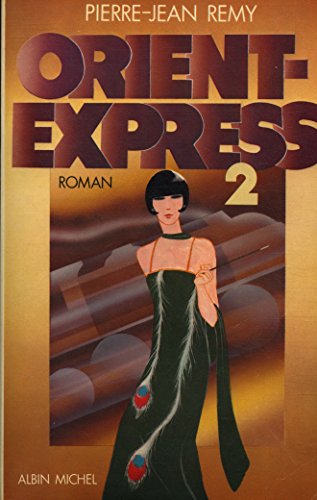 Beispielbild fr Orient-express ** zum Verkauf von Librairie Th  la page