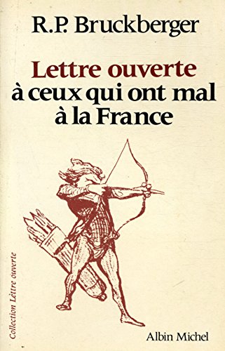 Lettre ouverte à ceux qui ont mal à la France