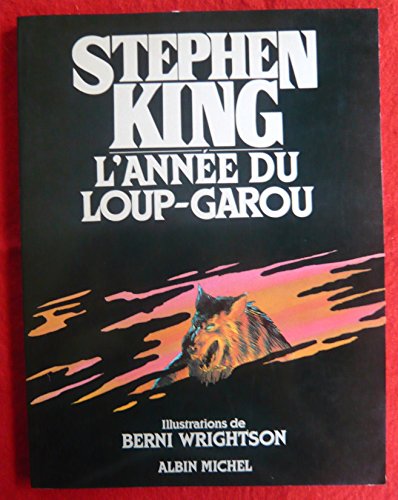 L'année du loup-garou - King, Stephen, Wrightson, Berni