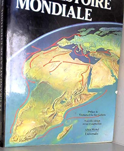 Stock image for Le Grand Atlas de l'histoire mondiale - Encyclopaedia Universalis for sale by Ammareal