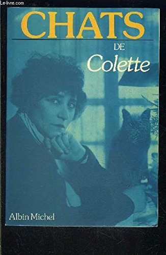 Chats (A.M. ROM.FRANC) (French Edition) (9782226021458) by Colette