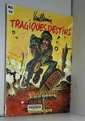 Imagen de archivo de Tragiques destins a la venta por Librairie Th  la page