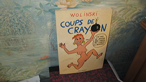 Beispielbild fr Coups De Crayon zum Verkauf von RECYCLIVRE