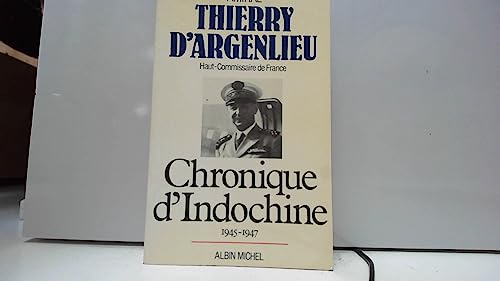 CHRONIQUE D'INDOCHINE