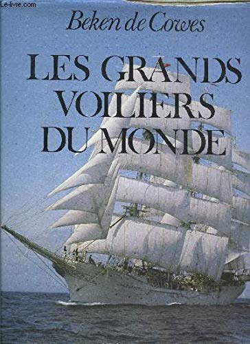 Stock image for Les Grands voiliers du monde for sale by Ammareal