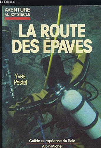 La route des épaves