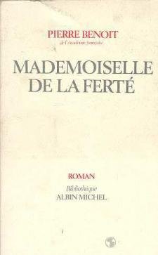 Beispielbild fr Mademoiselle de La Fert zum Verkauf von Ammareal