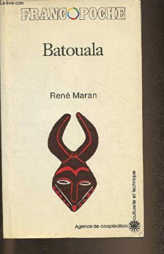 Beispielbild fr Batouala : Vritable roman ngre (Francopoche) zum Verkauf von medimops