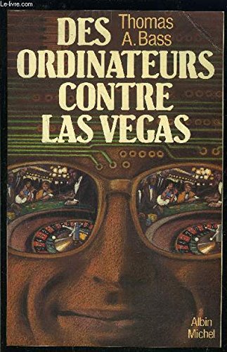 Imagen de archivo de Des ordinateurs contre Las Vegas a la venta por Better World Books