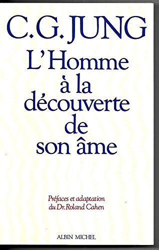 9782226028211: L'Homme  la dcouverte de son me