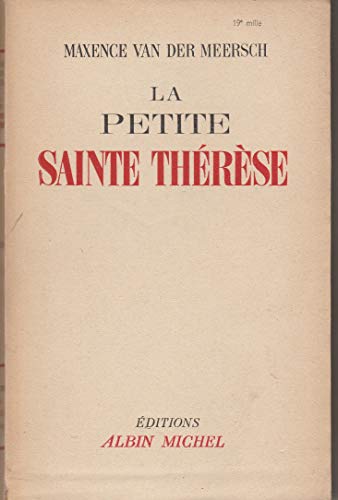 LA PETITE SAINTE THERESE