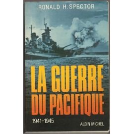 Imagen de archivo de LA GUERRE DU PACIFIQUE a la venta por Ammareal