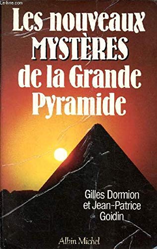 Stock image for Les nouveaux mystres de la grande pyramide for sale by Ammareal