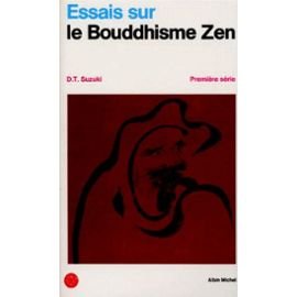 Beispielbild fr Essais sur le bouddhisme Zen, tome 1 zum Verkauf von Ammareal