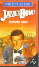 Stock image for James Bond Tome 2: Destination danger for sale by WorldofBooks