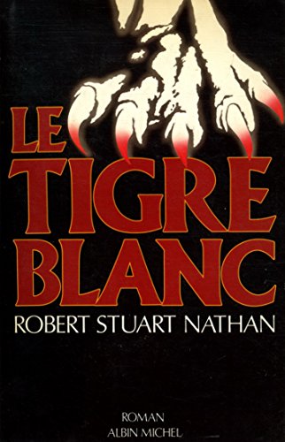 Beispielbild fr Le Tigre blanc zum Verkauf von WorldofBooks