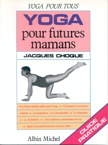 Beispielbild fr Yoga pour futures mamans zum Verkauf von medimops