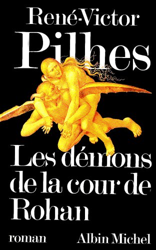 Beispielbild fr Les dmons de la cour de Rohan zum Verkauf von Librairie Th  la page