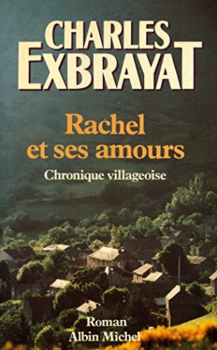 Stock image for Rachel et ses amours for sale by Librairie Th  la page