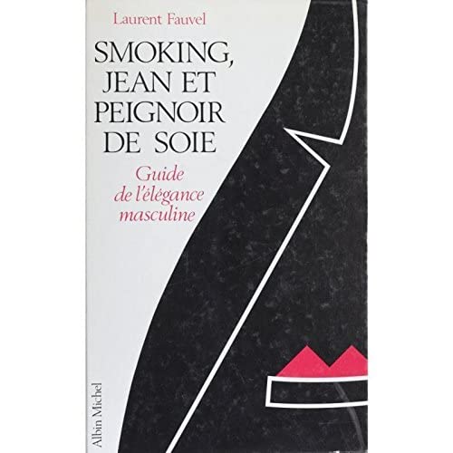 Beispielbild fr Smoking jean et peignoir de soie zum Verkauf von Ammareal