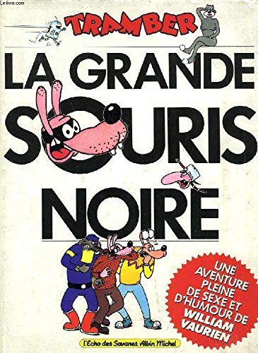 Beispielbild fr La grande souris noire zum Verkauf von medimops