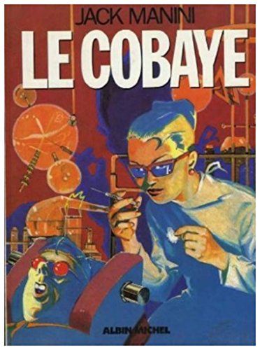 Beispielbild fr Le cobaye zum Verkauf von A TOUT LIVRE