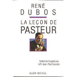 Stock image for La leon de PASTEUR. Traduit de l'anglais for sale by Ammareal