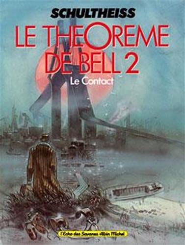 Beispielbild fr Le Thorme De Bell : Le Contact zum Verkauf von RECYCLIVRE