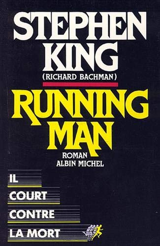 9782226033819: Running Man: Il court contre la mort