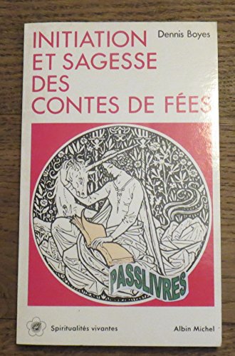 Stock image for Initiation et sagesse des contes de fes for sale by Ammareal