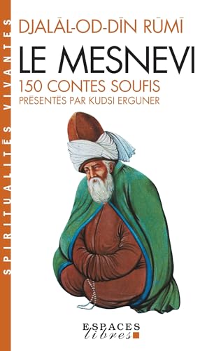 9782226034236: Le Mesnevi: 150 contes soufis