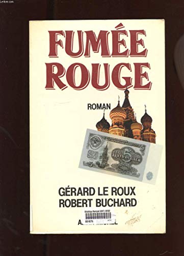 Beispielbild fr FUMEE ROUGE zum Verkauf von Bibliofolie