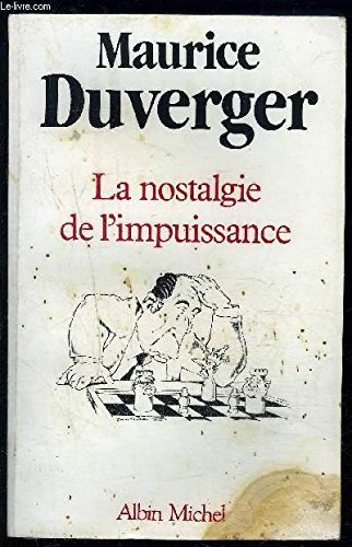 Beispielbild fr La Nostalgie de l'impuissance zum Verkauf von Ammareal