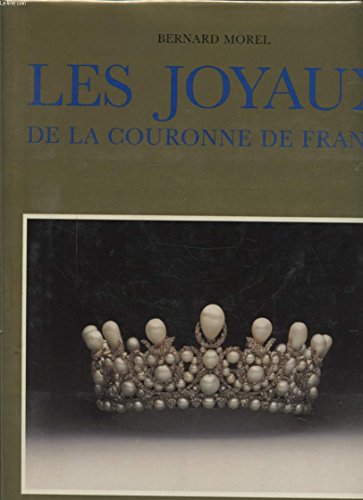 9782226035066: Les Joyaux de la Couronne de France. Les objets du sacre des rois et des reines
