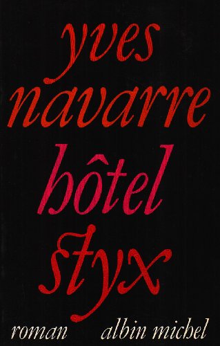 Imagen de archivo de Hotel Styx: Roman (French Edition) a la venta por Better World Books