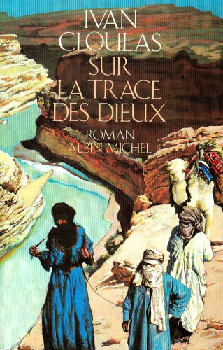 Stock image for Sur la trace des dieux for sale by Ammareal