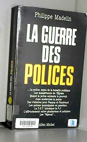 La guerre des polices