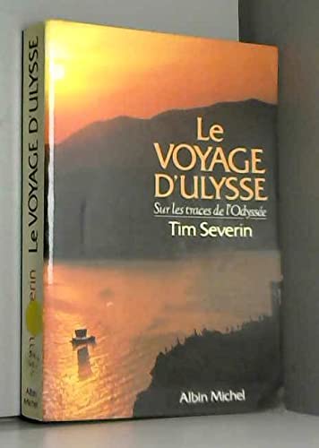 Le voyage d'Ulysse (9782226036285) by Severin, Tim