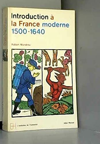 9782226036551: Introduction  la France moderne: 1500-1640, essai de psychologie historique