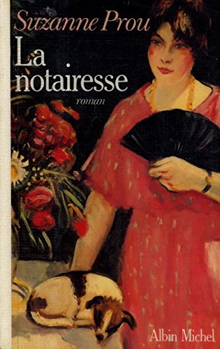 LA NOTAIRESSE