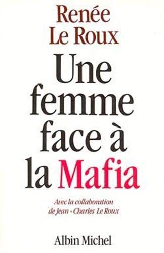 Stock image for Une femme face  la mafia for sale by medimops