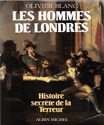 Stock image for Les hommes de Londres [Paperback] Olivier Blanc for sale by Particular Things