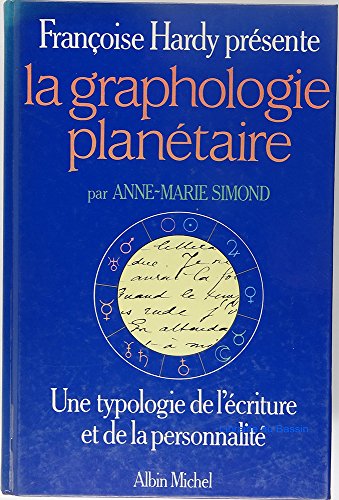 Beispielbild fr La graphologie plantaire : Une typologie de l'criture et de la personnalit zum Verkauf von Ammareal