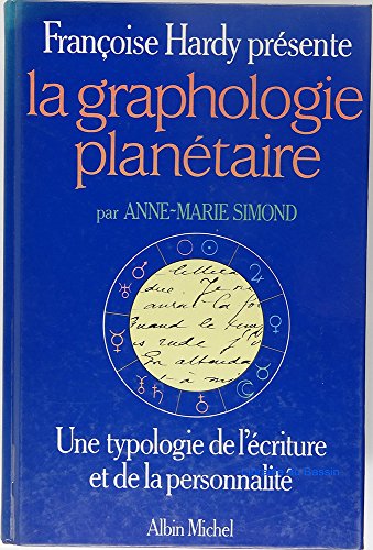 Graphologie Planetaire (La) (Esoterisme) (French Edition) (9782226037190) by [???]