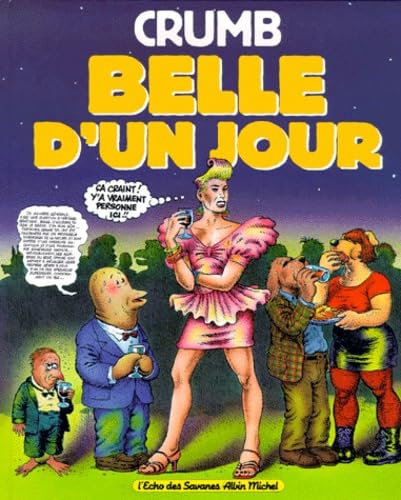 Belle d'un Jour (9782226037428) by Crumb, Robert