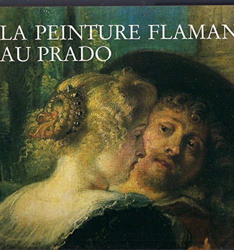 Beispielbild fr La Peinture Flamande au Prado zum Verkauf von Ammareal