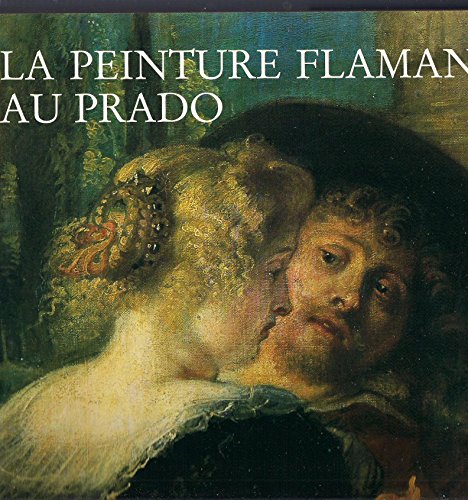 Stock image for La Peinture Flamande au Prado for sale by Ammareal