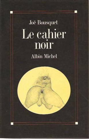 Stock image for Le Cahier noir (A.M. POESIE HC) (French Edition) for sale by Irish Booksellers