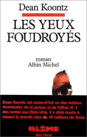 9782226038012: Les Yeux foudroys